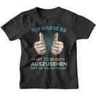 Ich Hasse Es Mit 70 So Gut Aussehen Was Soll Ich Machen Kinder Tshirt