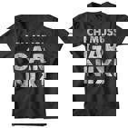 Ich Muss Gar Nichts Ich Muss Gar Nix S Kinder Tshirt