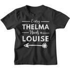 Jede Thelma Braucht Eine Louise Die Zu Besten Freunden Passt Kinder Tshirt