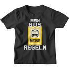 Mein Bus Meine Rules Bus Driver Kinder Tshirt