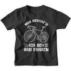 Mir Reichts Ich Geh Cycling Bike Bicycle Cyclist Kinder Tshirt