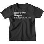 Mundart Palzisch Pälzerwaldhitt Palfzer Forest Hut Palfz Kinder Tshirt