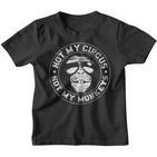 Nicht Mein Zirkus Nicht Meine Monkey Kinder Tshirt