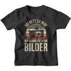 Sei Nett Zu Mir Ich Bearbeite Deine Pilder Photographer Photo Kinder Tshirt