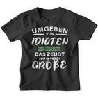 Surrounded By Idiots Trotzdem Weitermachen True Size Kinder Tshirt