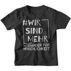 Wirsind Mehr Miteinander Für Menschheit Anti-Hass Kinder Tshirt