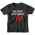 With Witz Saying Wir Essen Jetzt Kinder Punctuation Marks S Kinder Tshirt