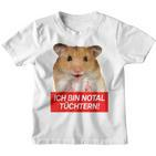 Ich Bin Notal Tüchtern Hamster Meme Total Schüchtern Kinder Tshirt