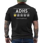 Adhd Ein Stern Keine Recommendation T-Shirt mit Rückendruck