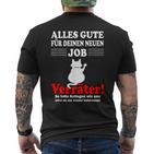 Alles Gute Für Dein Neue Job S T-Shirt mit Rückendruck