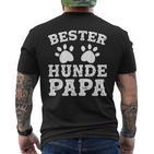 Bester Hunde Papa Lustigateratertag Geschenk Herren T-Shirt mit Rückendruck