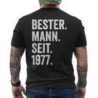 With Bester Mann Seit 1977 47 Hochzeitstag 47 Jahre T-Shirt mit Rückendruck