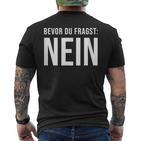 Bevor Du Frag No T-Shirt mit Rückendruck