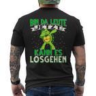 Bin Da Leute Jetzt Kann Es Losgehen Turtle T-Shirt mit Rückendruck