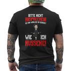 Bitte Nicht Ansprechen Ich Bin Wirklich So Annovt Wie T-Shirt mit Rückendruck