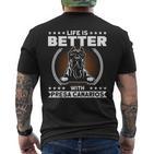 Das Leben Ist Besser Mit Presa Canarios Presa Canario T-Shirt mit Rückendruck