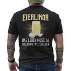 Das Leben Muss Ja Irgendwie Weitergehen T-Shirt mit Rückendruck