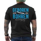 Dentist's Tentarzt Geboren Um Zu Bohr Dentizthhelferin T-Shirt mit Rückendruck