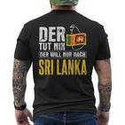 Der Will Nur Nach Sri Lanka Home Flag Sri Lanka T-Shirt mit Rückendruck