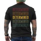 Entschlossener Stolz Entschlossen T-Shirt mit Rückendruck