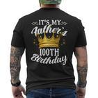 Es Ist Der 100 Geburtstagon Crown 100 Geburtstag T-Shirt mit Rückendruck