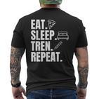 Essen Sleeep Tren Repeat Gym Trenbolon T-Shirt mit Rückendruck