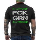 F Ck Grn Patriotisch Widerstand Anti-Grün Deutschland T-Shirt mit Rückendruck