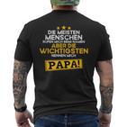 Father's Day Die Wichtigsten Nennen Mich Papa T-Shirt mit Rückendruck