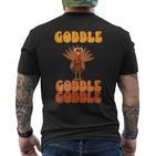 Festliche Feier Zum Erntedankfeston Gobble Gobble Turkey T-Shirt mit Rückendruck