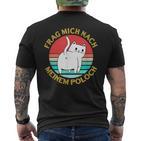 Cat Quote Frag Mich Nach Meiner Poloch T-Shirt mit Rückendruck