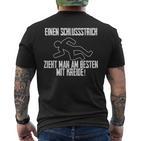 One Schlussstrich Zieht Man Am Besten Mit Kreide T-Shirt mit Rückendruck