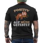 Sleep Positiv Auf Tatried T-Shirt mit Rückendruck