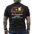 Sysadmin Doesn't Sleep He Root Nerds Penguin T-Shirt mit Rückendruck