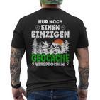 Geocaching Nur Noch Eine Nur Geocache Promischen T-Shirt mit Rückendruck