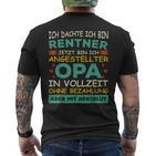 Grandpa Pensioner Grandad Full Time Aid Grandpa T-Shirt mit Rückendruck