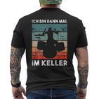 Ich Bin Dann Mal Im Keller Drummer Long-Sleeved T-Shirt mit Rückendruck