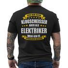Ich Bin Kein Klugscheisser Electricians Geselle Electronics I T-Shirt mit Rückendruck