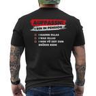 Ich Bin In Pension Ich Kann Alles Ich Weiß Alles T-Shirt mit Rückendruck