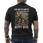 Ich Bin In Rente Jede Stunde Ist Happy Hour T-Shirt mit Rückendruck