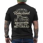 Ich Bin Im Ruhestand Ich Muss Auf Motorrad Biker Opa Ich S T-Shirt mit Rückendruck