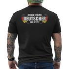 Ich Bin Stolzer Deutscher Und Jetzt Patriot Deutschland I'm S T-Shirt mit Rückendruck