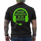 Ich Höre Dich Nicht Ich Zocke Gamer T-Shirt mit Rückendruck