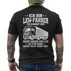 Lkw-Fahrer Lustiges Trucker Ich Bin Lkwfahrer Truck T-Shirt mit Rückendruck