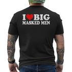 I Love Big Masked I Heart Big Masked T-Shirt mit Rückendruck