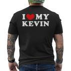 I Love My Kevin I Love My Kevin T-Shirt mit Rückendruck