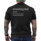 Lustiger Wrestling Papa Definition Mann Mythos Legende Pro Wrestler T-Shirt mit Rückendruck