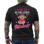 Mimimi Höre Ich Da Ein Leises Mimimi T-Shirt mit Rückendruck