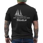 Mir Reichts Ich Geh Segeln Einen Für Segler Captain S T-Shirt mit Rückendruck