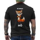 Nö Einfach Nö Fox T-Shirt mit Rückendruck