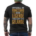 Official Im Ruhestand Eine Legende Verlässt Das Gelände S T-Shirt mit Rückendruck
